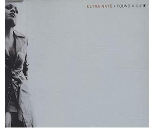 Ultra Nate - Found a Cure