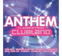 Ultra Nate / Happy Clappers a. o. - Anthem Classics from Clubland