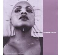 Ultra Naté - Situation : Critical