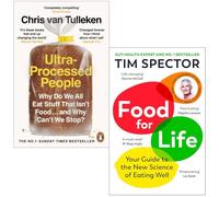 Ultra-Processed People & Food for Life 2 Books Collection Set by Tim Spector, Chris van Tulleken