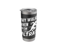 Ultra Running Ultramarathon Runner Marathoner Ultra Stainless Steel Insulated Tumbler