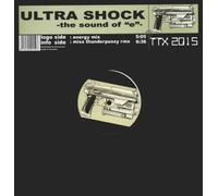 Ultra Shock - The Sound of E [12" VINYL]
