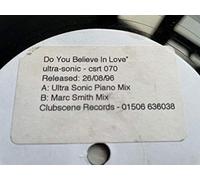 Ultra Sonic - Do You Believe in Love [12" VINYL]