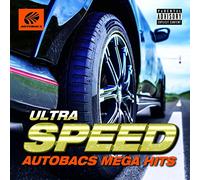 ULTRA SPEED -AUTOBACS MEGA HITS-