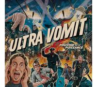 Ultra Vomit - Ultra Vomit Et Le Pouvoir De La Puissance (Ltd.Digi)