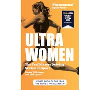 Ultra Women: Stories of Unstoppable Female Power