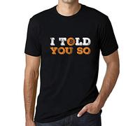 Ultrabasic Men's Graphic T-Shirt I Told You So Bitcoin HODL BTC Crypto Traders Eco-Friendly Limited Edition Short Sleeve Tee-Shirt Vintage Birthday Gift Novelty Deep Black L