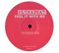 Ultrabeat - Feel It With Me-2X12"
