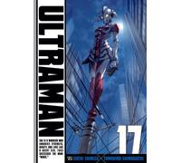 Ultraman, Vol. 17 : Volume 17