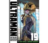 Ultraman, Vol. 19 : Volume 19