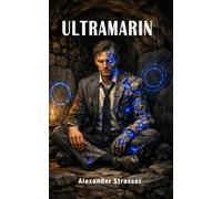 Ultramarin: Das Archiv der Statik