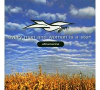 Ultramarine - Every Man and Woman Is A Star