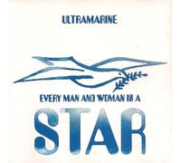 ULTRAMARINE / EVERY MAN AND WOMAN IS A STAR