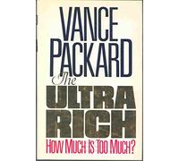 Ultrarich: How Much is Too Much?