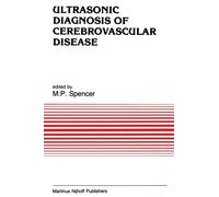 Ultrasonic Diagnosis of Cerebrovascular Disease : Doppler Techniques and Pulse Echo Imaging