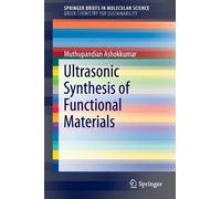 Ultrasonic Synthesis of Functional Materials