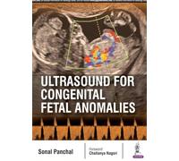 Ultrasound for Congenital Fetal Anomalies