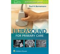 Ultrasound for Primary Care by Dr. Paul Bornemann (English) Hardcover Book