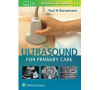 Ultrasound for Primary Care by Paul Bornemann - 9781496366986