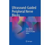 Ultrasound-Guided Peripheral Nerve Blocks