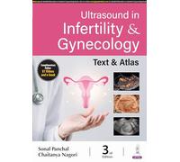Ultrasound in Infertility & Gynecology: Text & Atlas