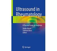 Ultrasound in Rheumatology: A Practical Guide for Diagnosis