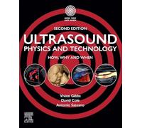 Ultrasound Physics and Technology