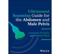 Ultrasound Scanning Guide for the Abdomen and Male Pelvis