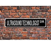 Ultrasound Technologist Ultrasound Technologist Gift Ultrasound Technologist Sign Hospital Clinic Outdoor Street Sign/Subway Sign 4x16 inch