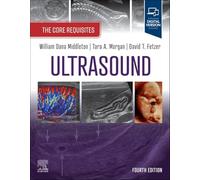 Ultrasound: The Core Requisites: The Core Requisites