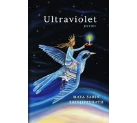 Ultraviolet: Meditations on Healing & Transformation