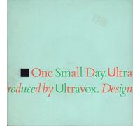 Ultravox - One Small Day - Ultravox 7" 45