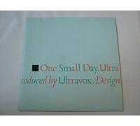 Ultravox - Ultravox One Small Day 7" Chrysalis VOX2 EX/EX 1984 picture sleeve