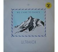 Ultravox - We Came To Dance