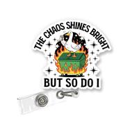 ULTRAVUTT Funny Goose Dumpster Fire Badge Reel, The Chaos Shines Bright But So Do I Retractable ID Holder, Acrylic Badge Reel with Alligator Clip
