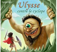 Ulysse Contre Le Cyclope - Conte
