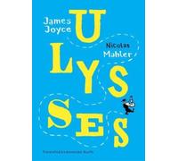 Ulysses : Mahler after Joyce