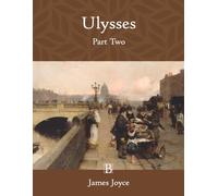 Ulysses: Part Two (Large Print)