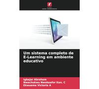 Um sistema completo de E-Learning em ambiente educativo