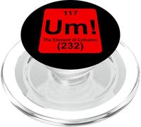 Um The Element of Confusion Funny Periodic Table Chemistry PopSockets PopGrip for MagSafe