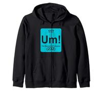 Um The Element of Confusion Funny Periodic Table Chemistry Zip Hoodie