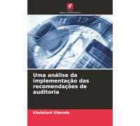 Uma análise da implementação das recomendações de auditoria