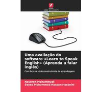 Uma avaliação do software Learn to Speak English (Aprenda a falar inglês): Com foco na visão construtivista da aprendizagem