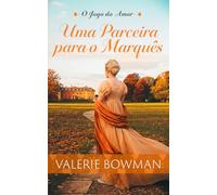 Uma Parceira para o Marquês (O Jogo do Amor)