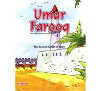 Umar Farooq The Second Caliph of Islam