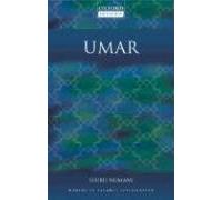 Umar: Makers of Islamic Civilization