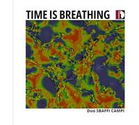 Umberto Cafagna; Leonardo Lospalluti; Mauro Squillante; Orchestra Dell'Accademia Mandolinistica Pugliese - Time is breathing