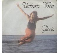 Umberto Tozzi - Gloria / Aria Di Lei [7-inch Record]