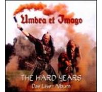Umbra Et Imago - Hard Years-Live Album