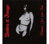 Umbra et Imago - Träume,Sex und Tod